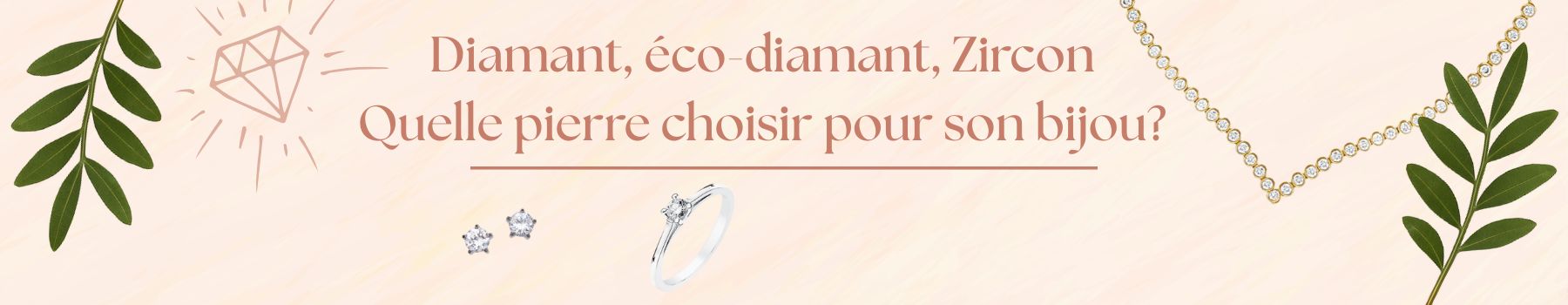 définition du diamant, diamant éco et zircon