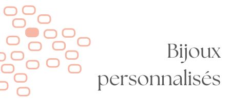 bijoux personnalisés unique