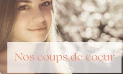 nos coups de coeur